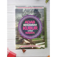 Image of Adab Ziarah Kubur untuk Wanita