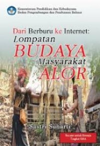 Image of ebook Dari Berburu ke Internet Lompatan Budaya Masyarakat Alor