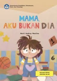 Image of ebook Mama, Aku Bukan Dia
