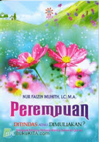 Image of Perempuan Ditindas atau Dimuliakan?