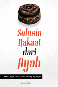Image of Selusin Rakaat dari Ayah