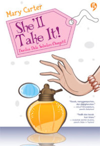 Image of She'll Take It!