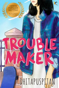 Image of Trouble Maker