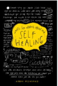 Image of What's So Wrong About Your Self Healing